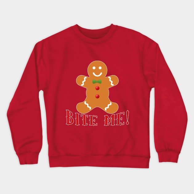 Gingerbread Man Bite Me Crewneck Sweatshirt by Scarebaby